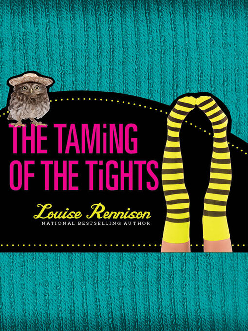 Title details for The Taming of the Tights by Louise Rennison - Wait list
